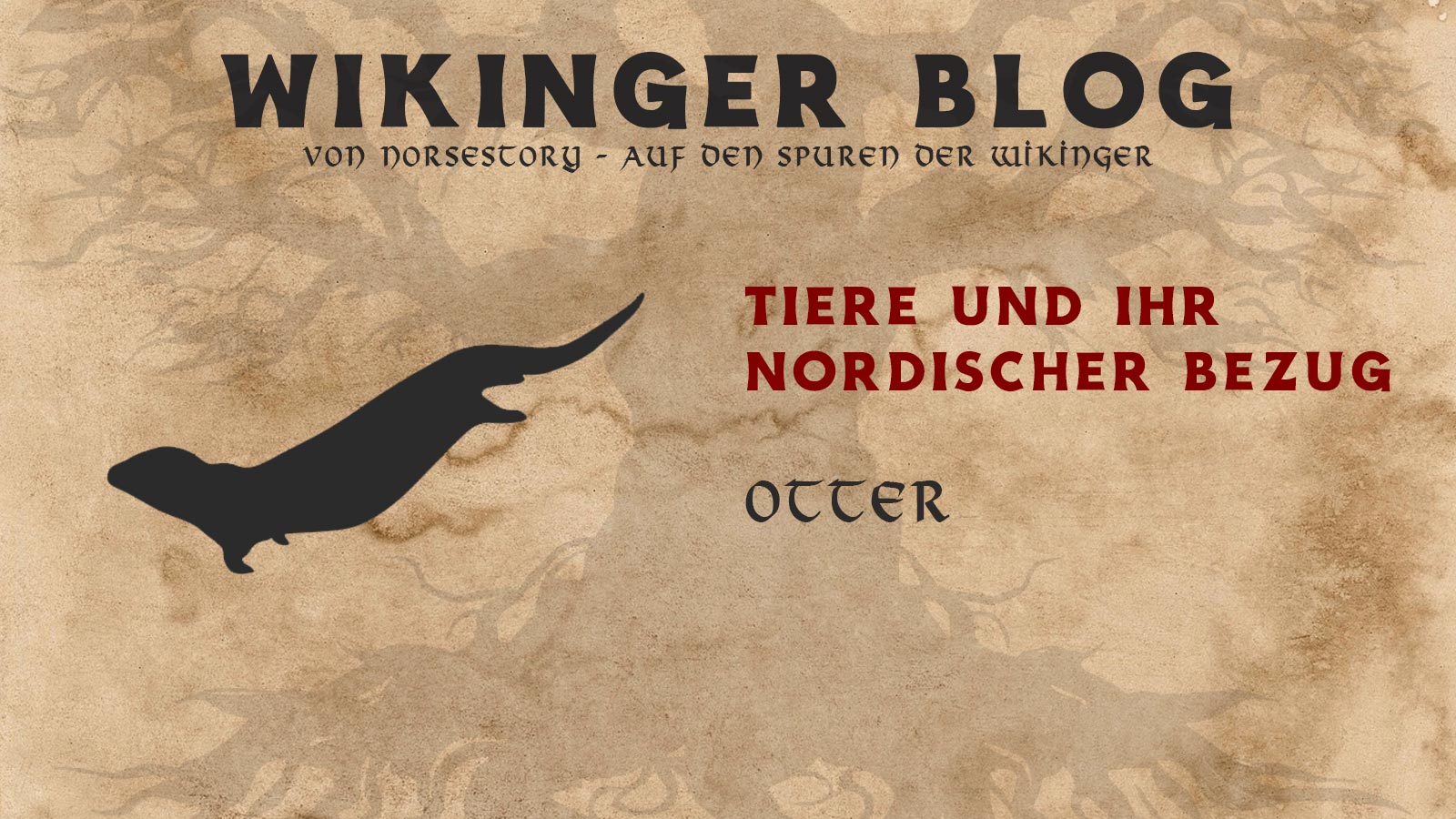 Tiere der Wikinger: Otter