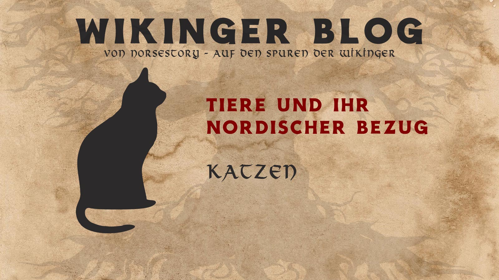 Tiere der Wikinger: Katzen