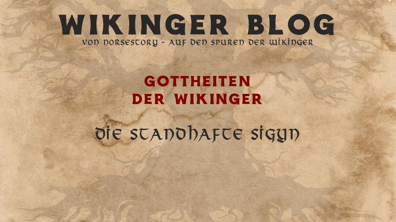 Götter der Wikinger: Sigyn
