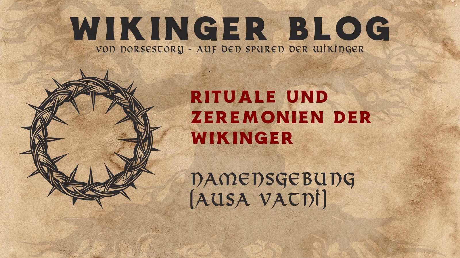 Rituale der Wikinger: Namensgebung