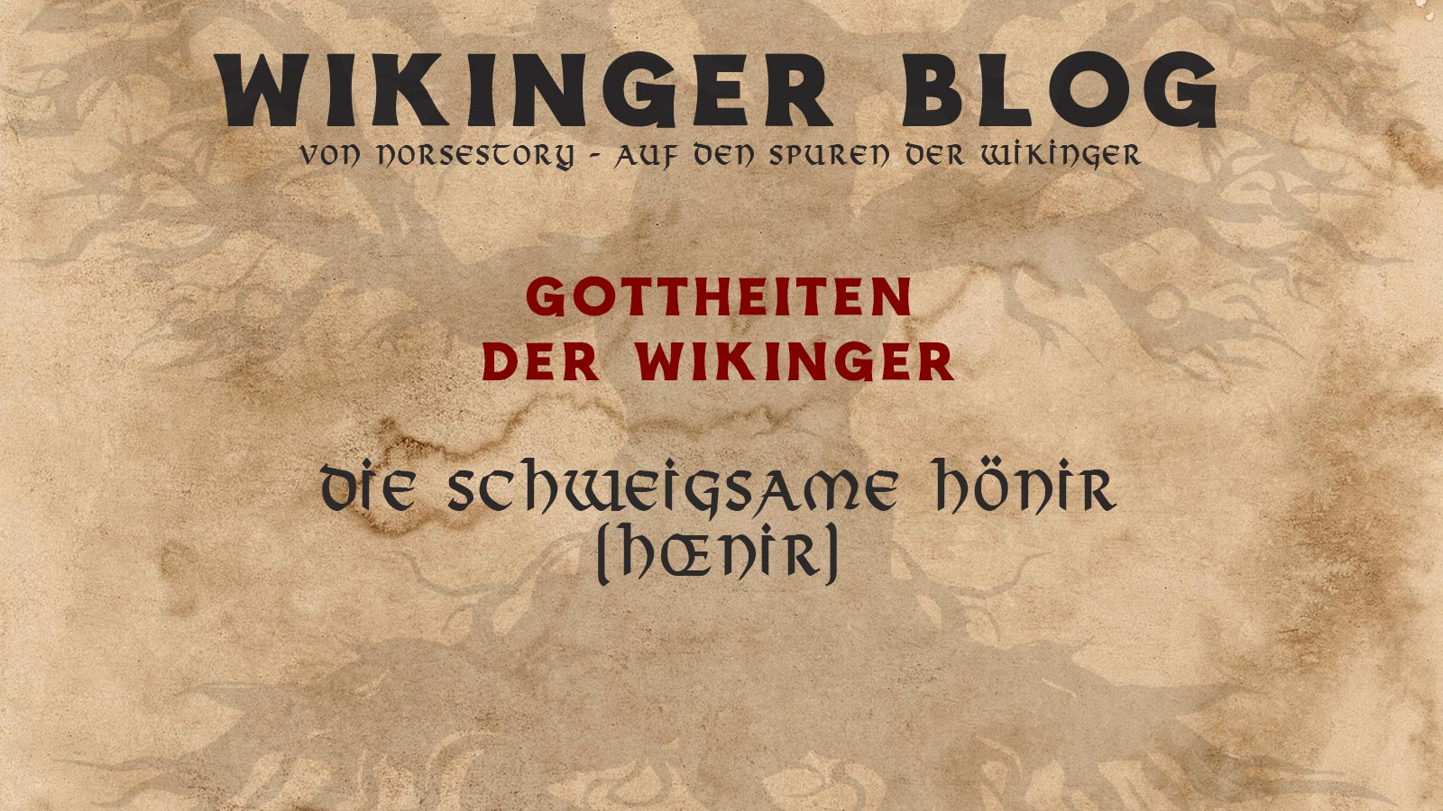 Götter der Wikinger: Hönir (Hœnir)