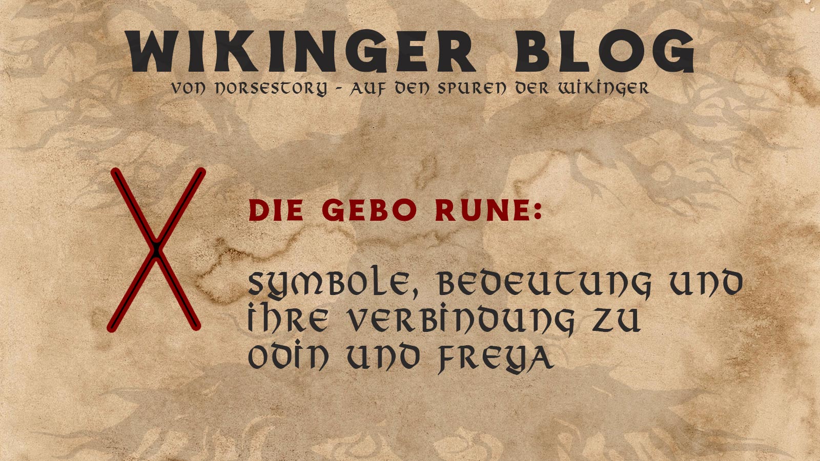 Runen der Wikinger: Gebo