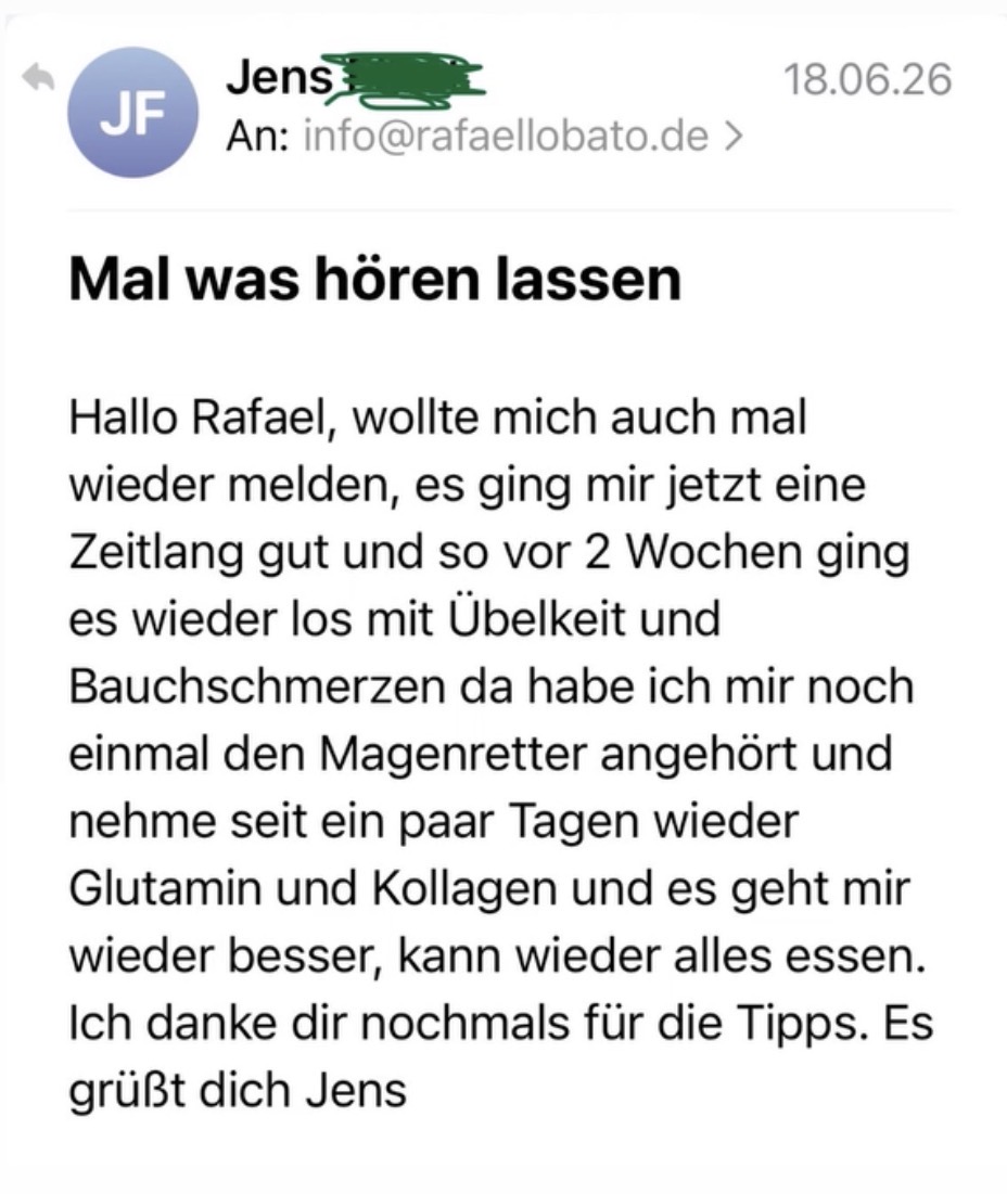 E-Mail von Jens an Rafael Lobato Herweg: nach Übelkeit und Bauchschmerzen den Magenretter nochmal angehört, kann wieder alles essen