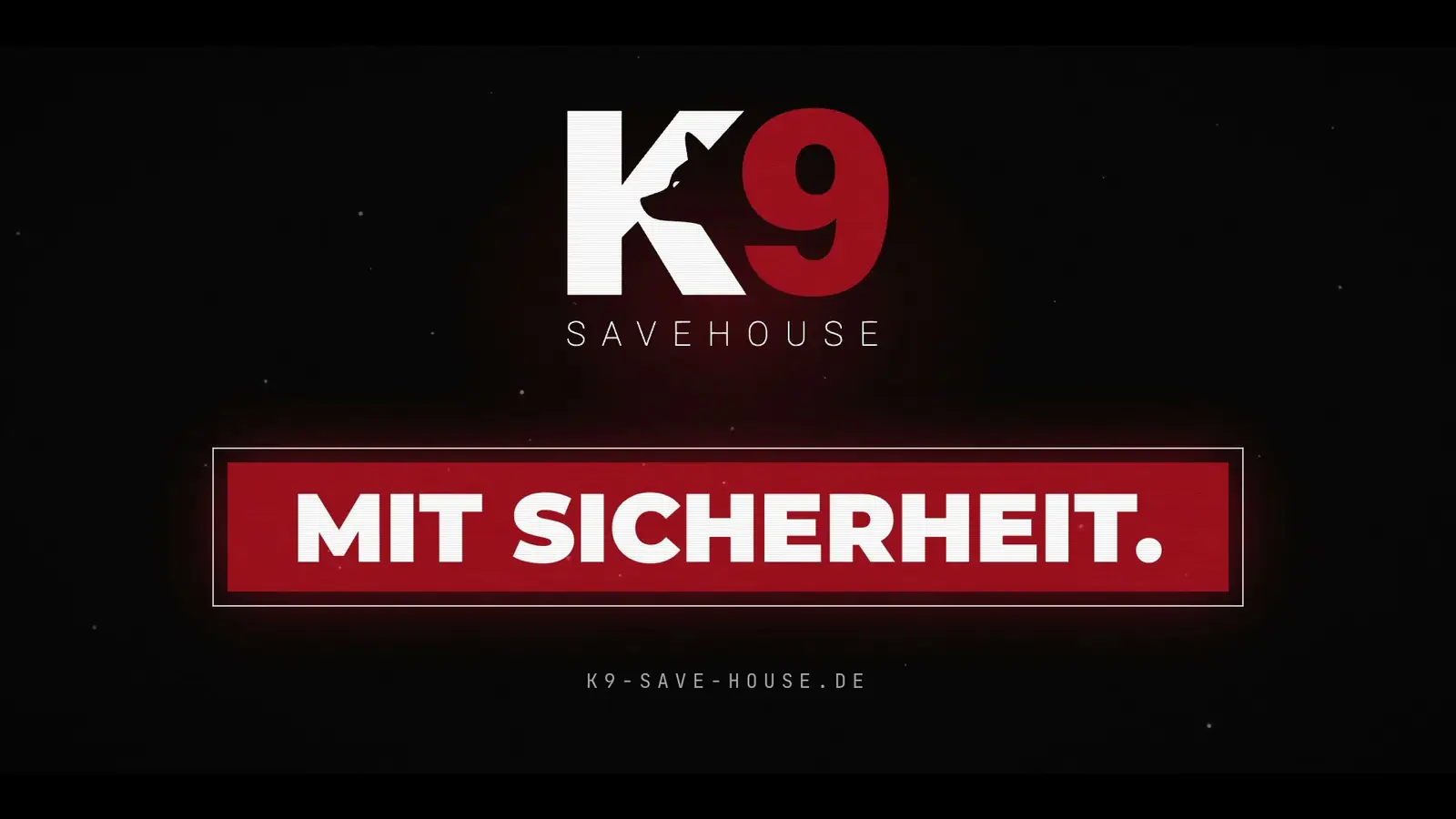Schlussbild des K9-Save-House-Trailers mit dem Slogan Mit Sicherheit