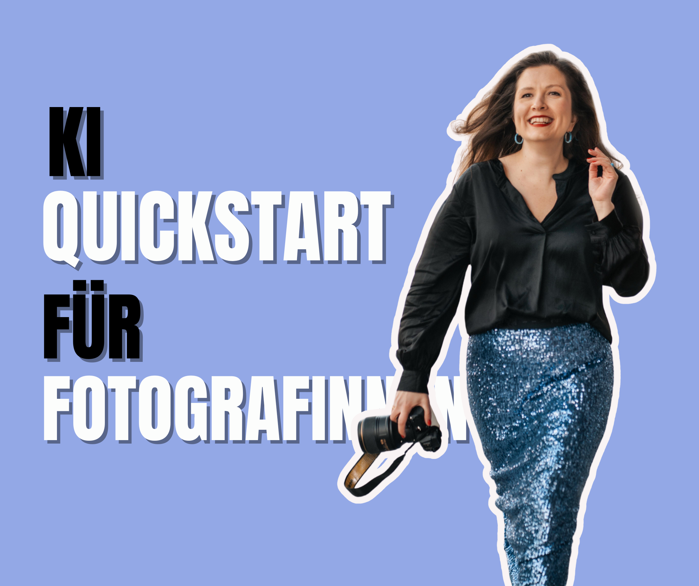 Um ein ansprechendes Cover für Ihre Verkaufsseite KI-Quickstart für Fotografinnen zu gestalten, sollten Sie einige wichtige Elemente berücksichtigen. Da das Cover ein Bild von Ihnen enthalten soll.png