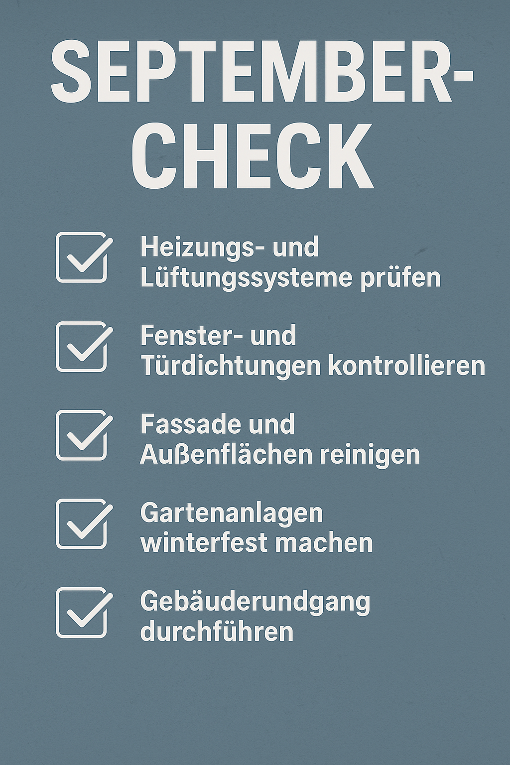 Immobilienpflege im September – 5 Aufgaben, die jetzt unverzichtbar sind