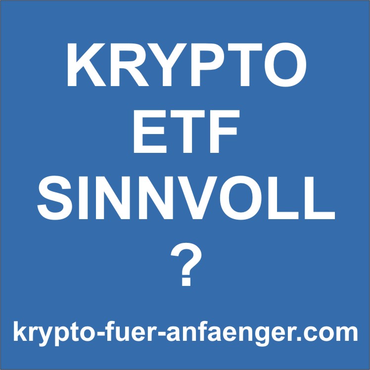 Krypto ETF sinnvoll?