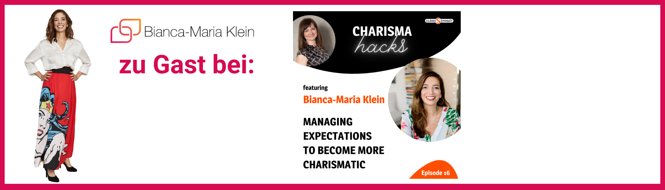 Podcast-Interview bei LEADING WITH CHARISMA - Bianca-Maria Klein