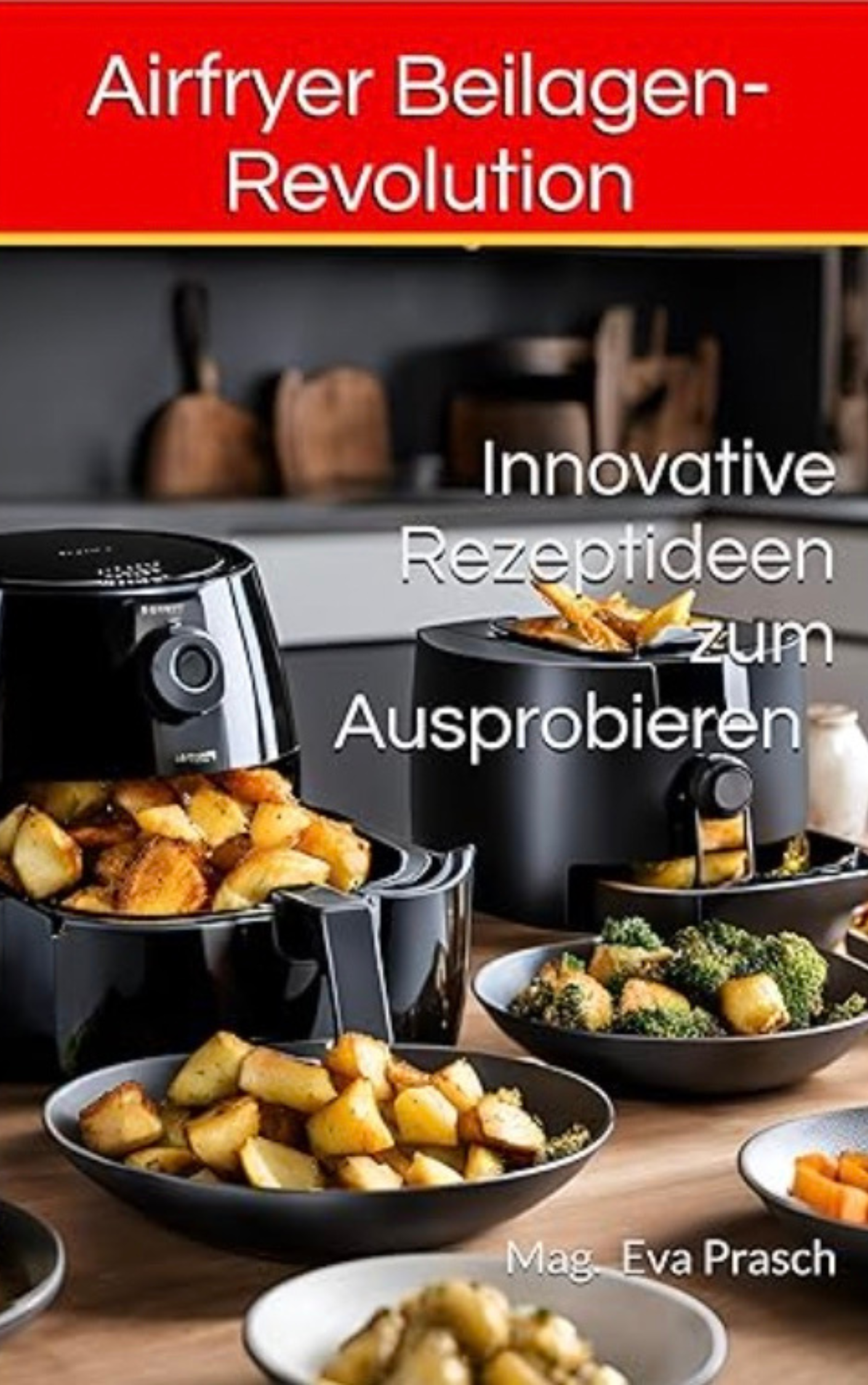 Cover-Airfryer-Beilagen-Revolution.png