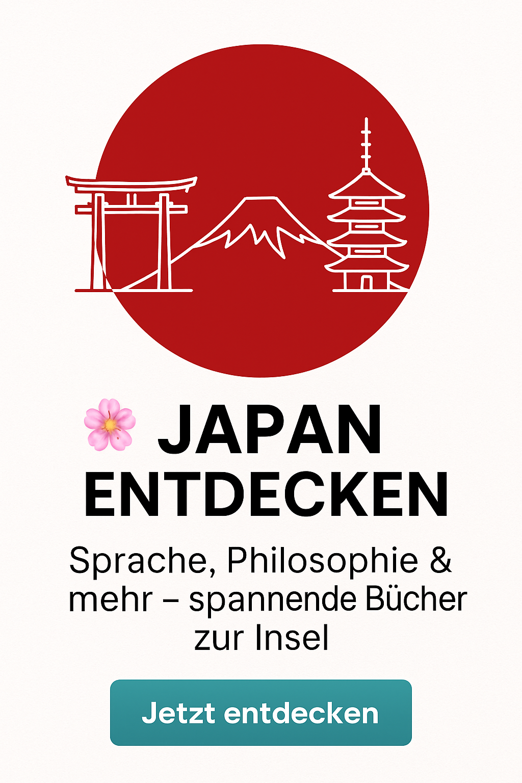 Pinterest-Buecherwelt-4. Kachel-Japan-ChatGPT Image 3. Juni 2025, 21_37_53.png