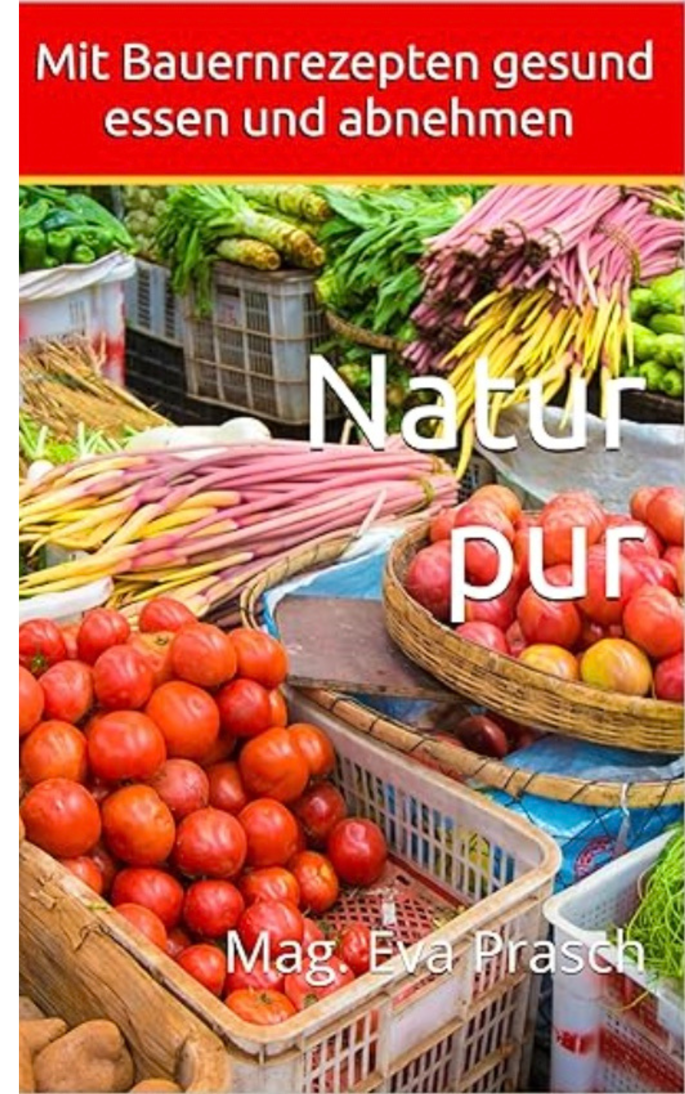 Buch Mit Bauernrezepten gesund essen und abnehmen.png