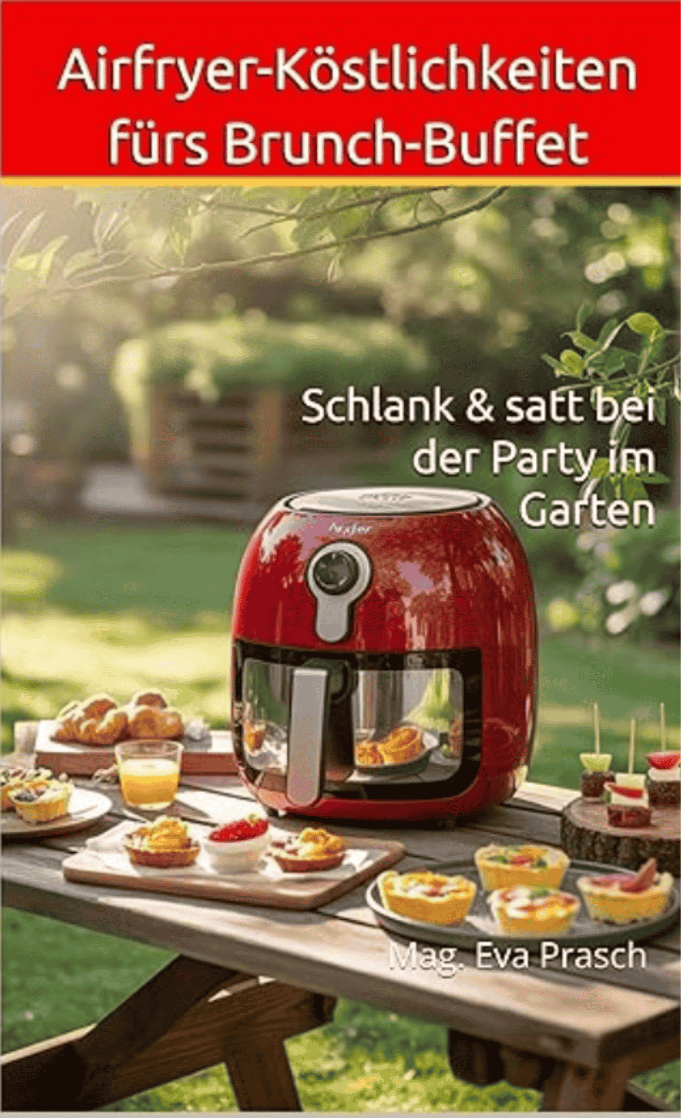 Buch Airfryer-Köstlichkeiten fürs Brunch-Buffet.png