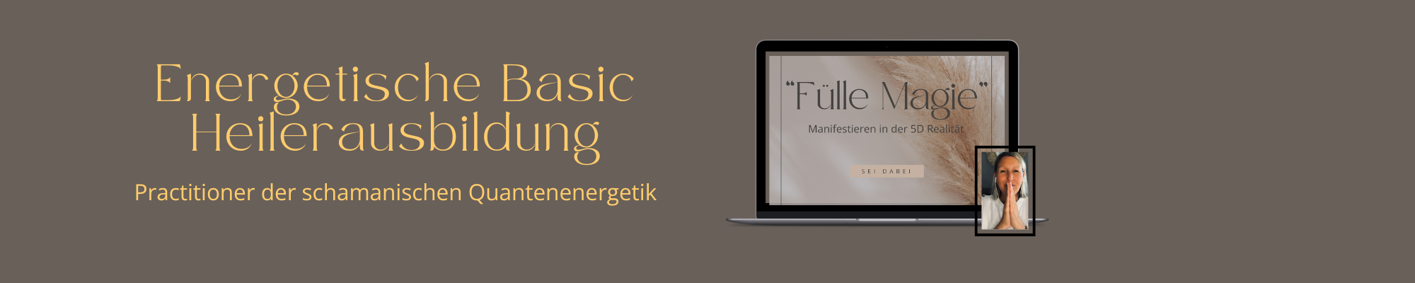 NEU Basic Heilerausbildung Fülle MAGIE (2000 x 400 px) (1).png