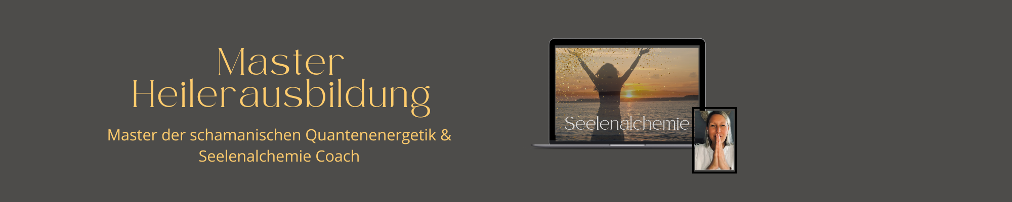 NEU Master Heilerausbildung Seelenalchemie (2000 x 400 px).png