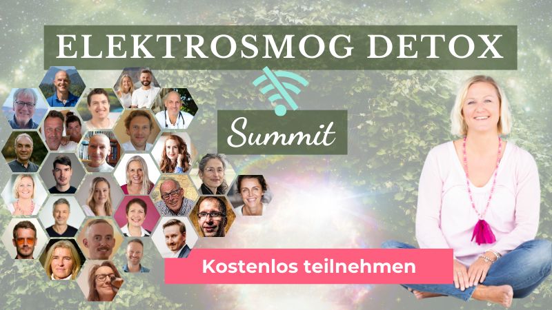 Elektrosmog Detox Summit | 27. August - 07. September 2024