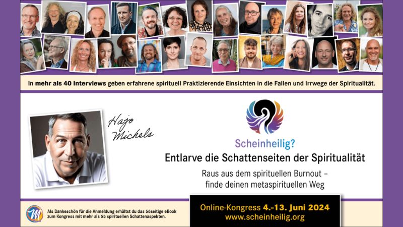 Scheinheilig? Entlarve die Schattenseiten der Spiritualität | 04. Juni - 13. Juni 2024