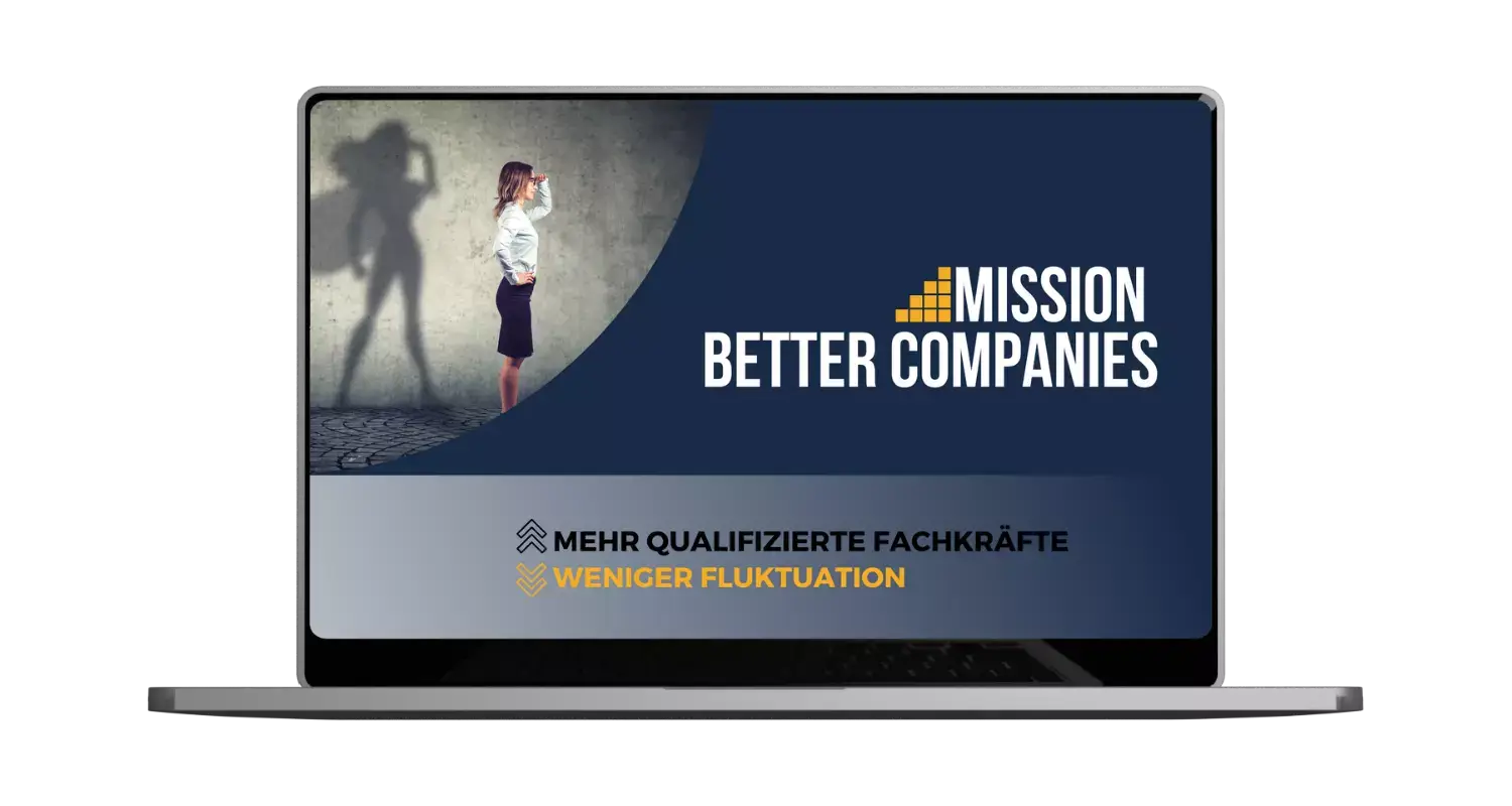 Mission: Better Companies - dein Weg in eine erfolgreiche Zukunft