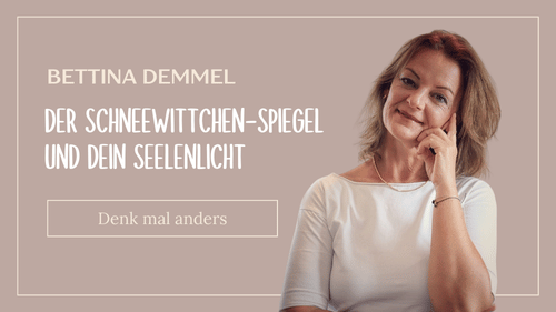 Der Schneewittchen-Spiegel und dein Seelenlicht.png