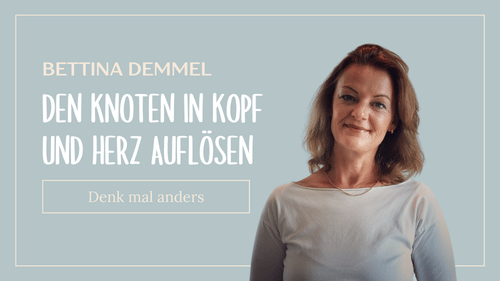 Den Knoten in Kopf und Herz Auflösen.png