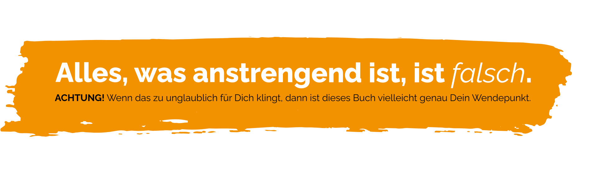 Alles, was anstrengend ist, ist falsch. (13).png