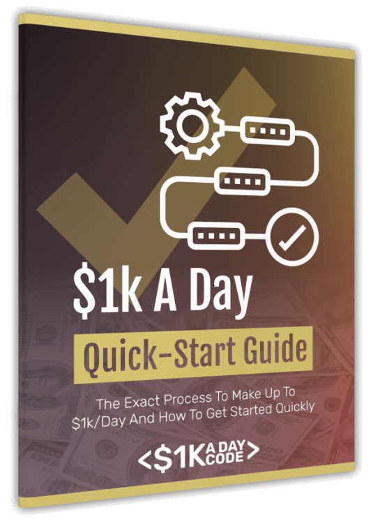 $1k A Day Quick-Start Guide