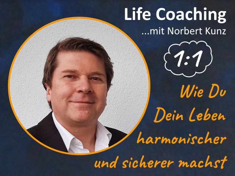 Persönliches-Coaching (1:1): Wie Du Dein Leben harmonischer und sicherer machst