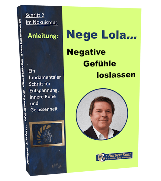 Nege Lola - Negative Gefühle loslassen