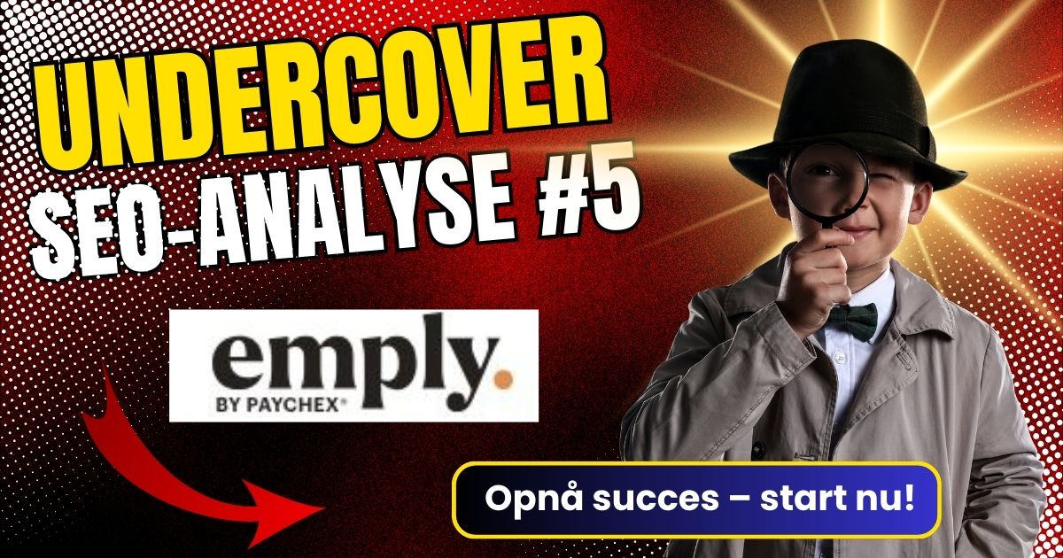 Undercover SEO-analyse #5: Emply under lup - visuel teaser med Emply logo, forstørrelsesglas og opfordring til handling i DACH-markedet