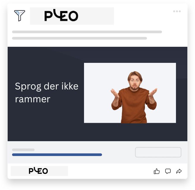 Pleo - Foto af en mand, der ser forvirret ud og trækker på skuldrene som symbol på sprog, der ikke rammer målgruppen.