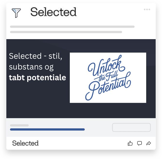 Selected – stilfuld, men med tabt potentiale i opbygningen af digitale funnels.